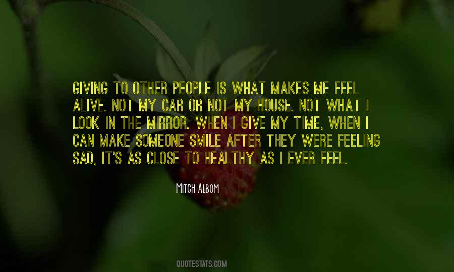 Alive Or Not Quotes #932820