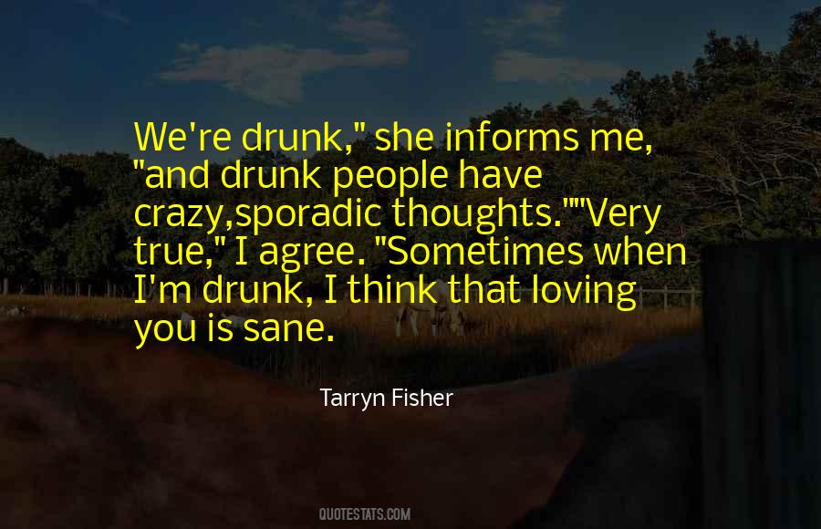 Drunk People Quotes #542009