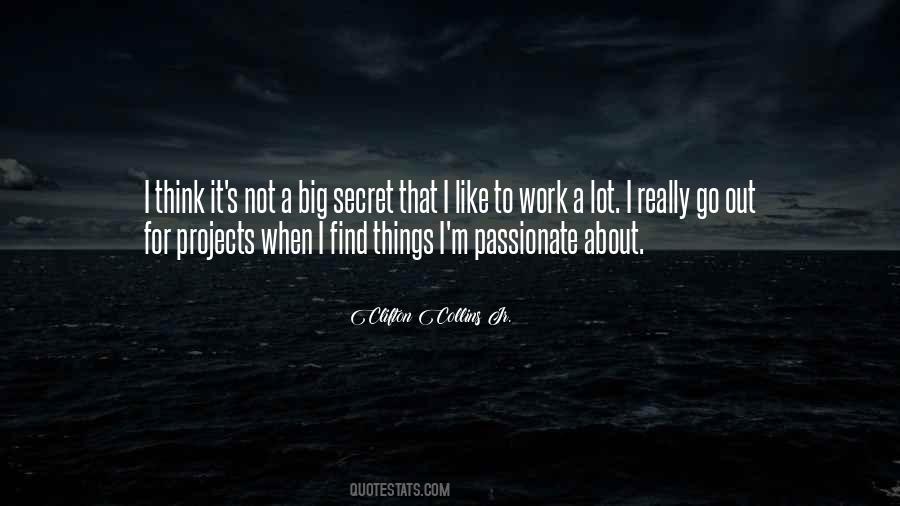 Work Passionate Quotes #569725