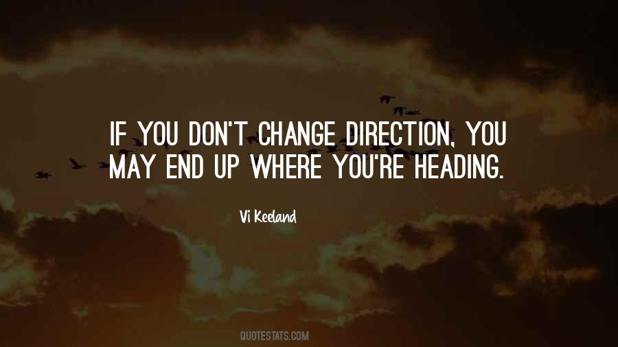 Change Direction Quotes #718758