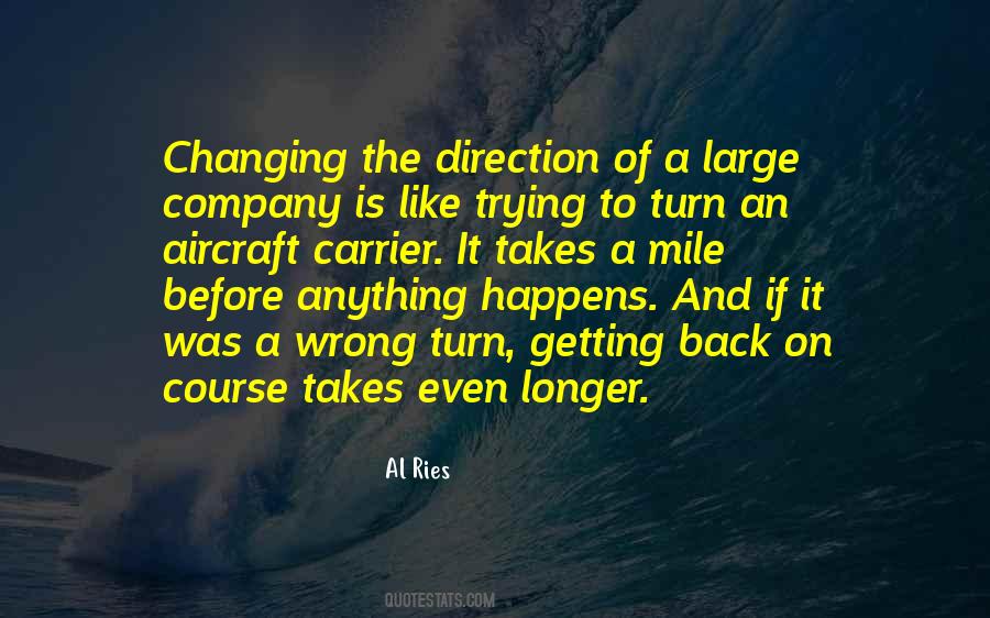 Change Direction Quotes #818613