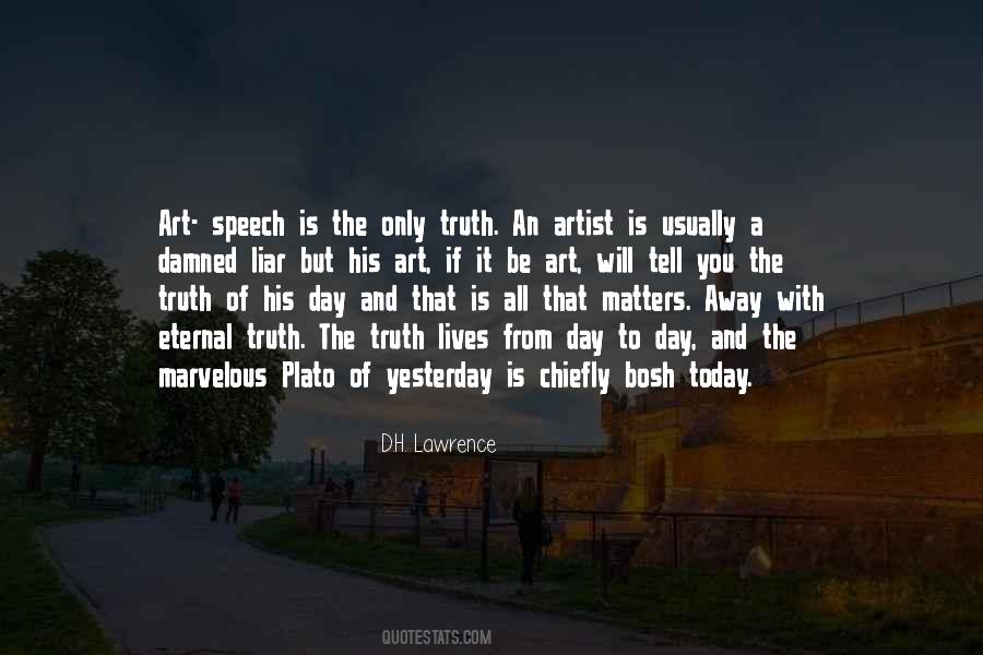 Truth Art Quotes #181150