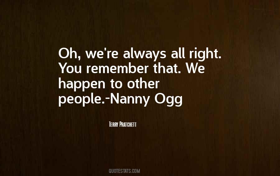 Quotes About Ogg #1708050