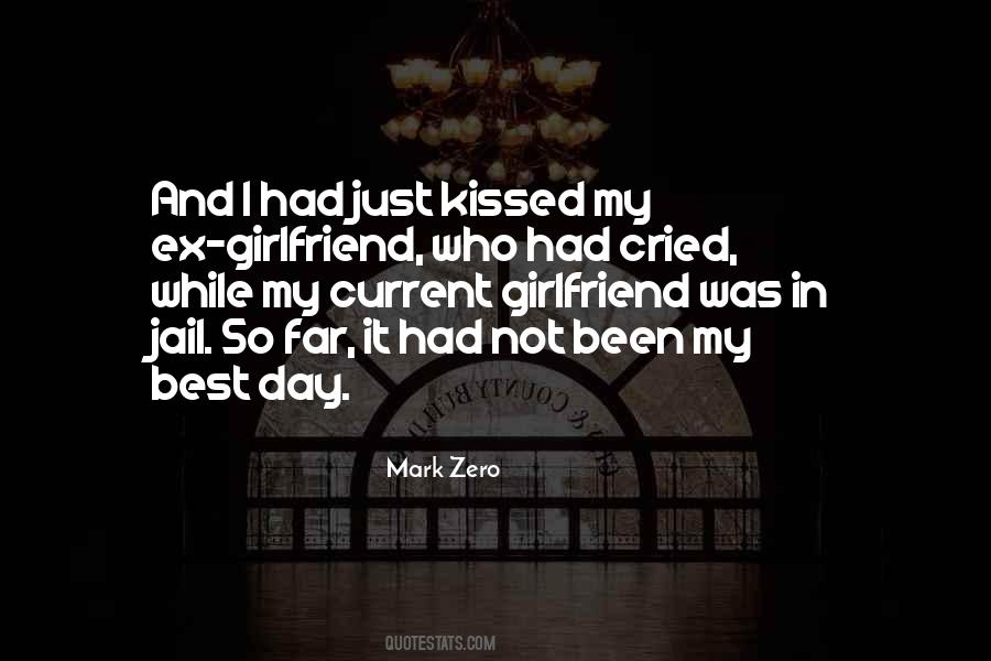 Quotes For My Ex Girlfriend #773440