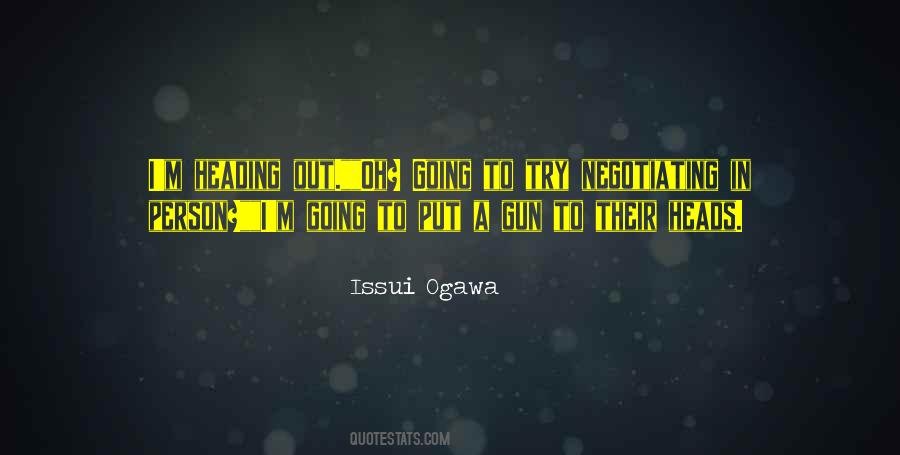 Quotes About Ogawa #1658026