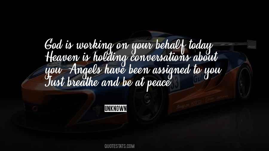 Heaven Where Angels Quotes #132873