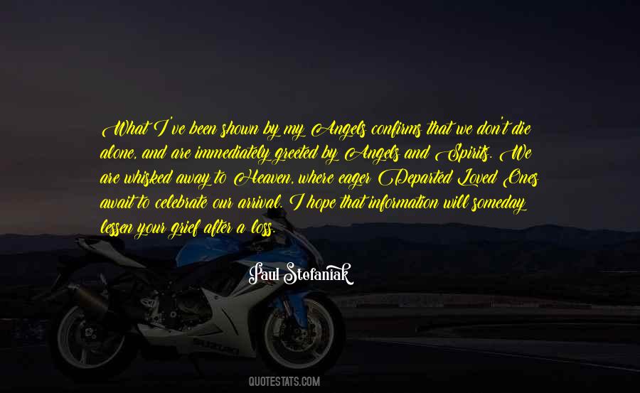 Heaven Where Angels Quotes #1513444