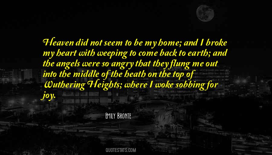 Heaven Where Angels Quotes #621150