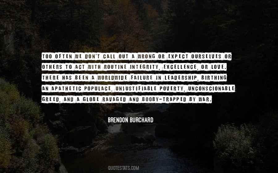 Excellence Is Not An Act Quotes #1514627