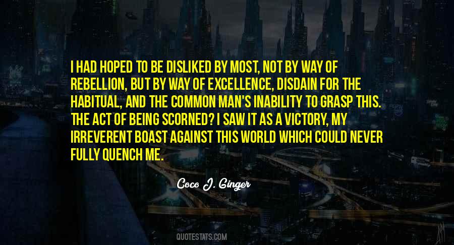 Excellence Is Not An Act Quotes #396516