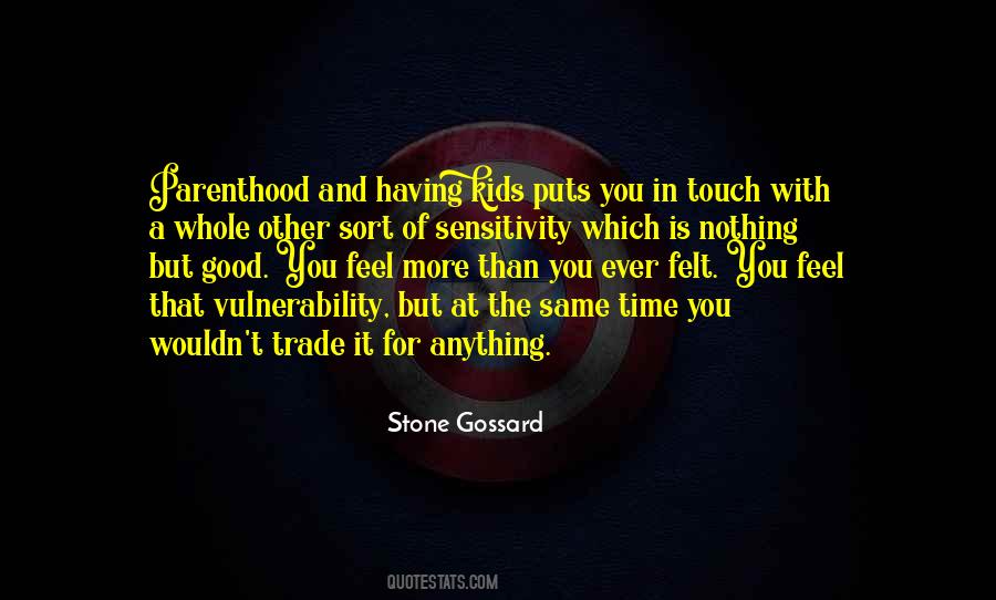 Having Kids Quotes #1589544