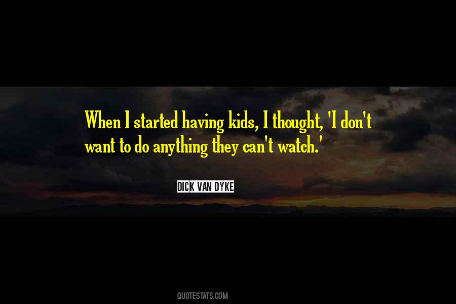 Having Kids Quotes #396340