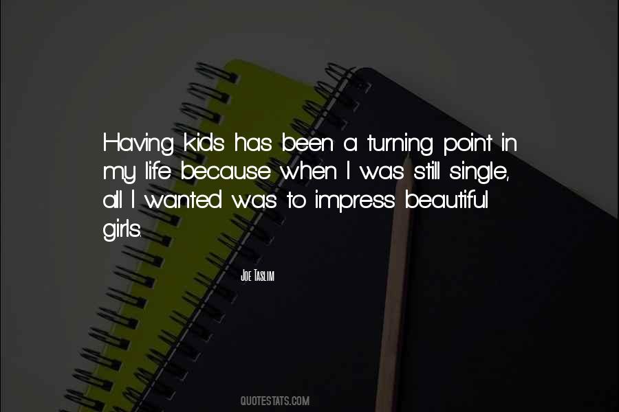 Having Kids Quotes #657789