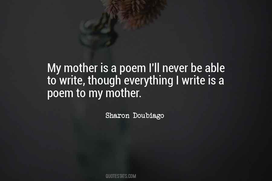 Quotes For My Mother #1390519