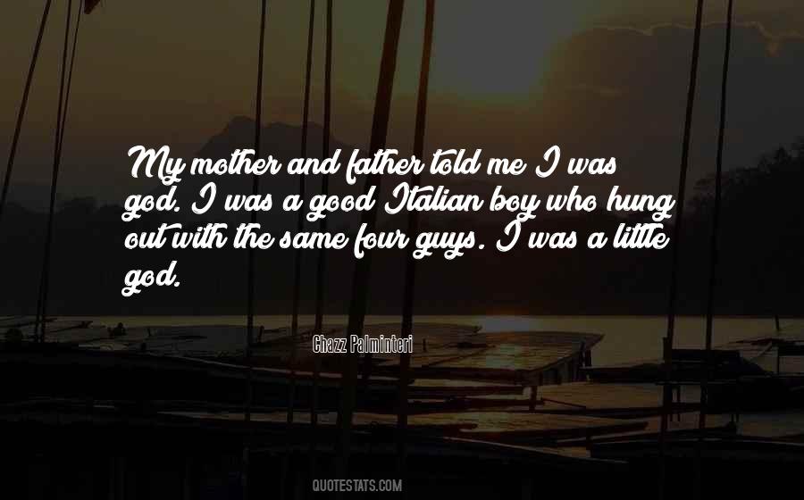 Quotes For My Mother And Father #1503408