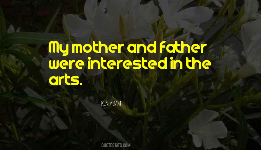 Quotes For My Mother And Father #754609