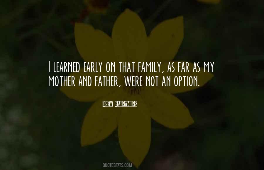 Quotes For My Mother And Father #865162