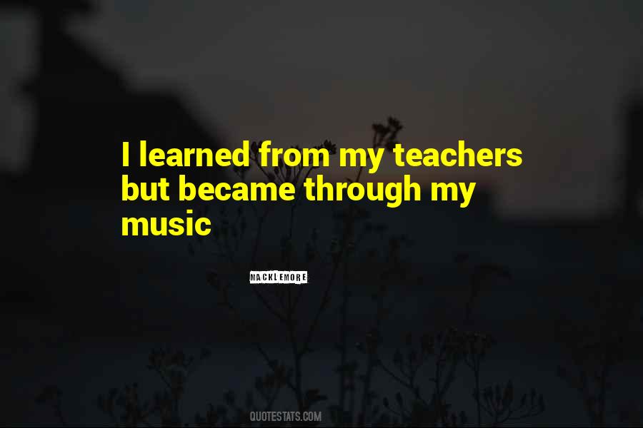 Quotes For My Music Teacher #460593