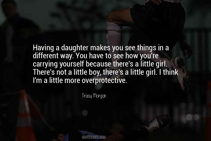 Quotes For My One And Only Daughter #9798