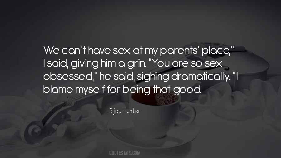 Quotes For My Parents #1844066
