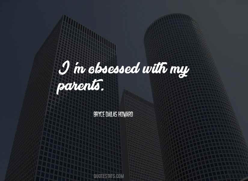 Quotes For My Parents #1871968