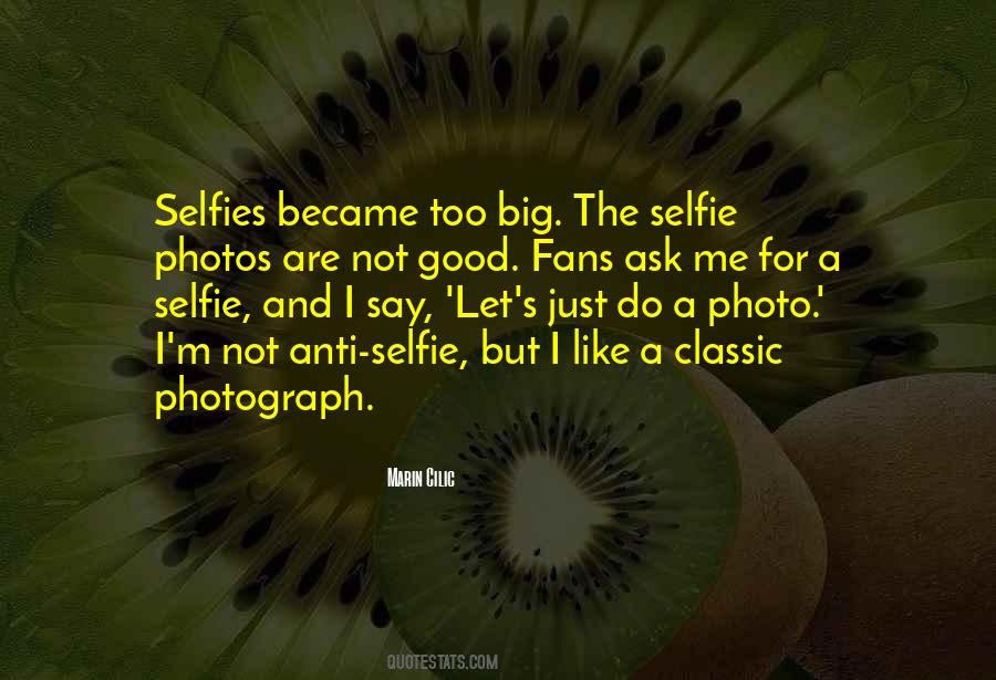 Quotes For My Selfie #907072