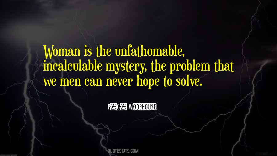 Woman Mystery Quotes #723151