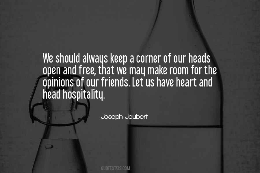 Heart Is Always Open Quotes #1041426