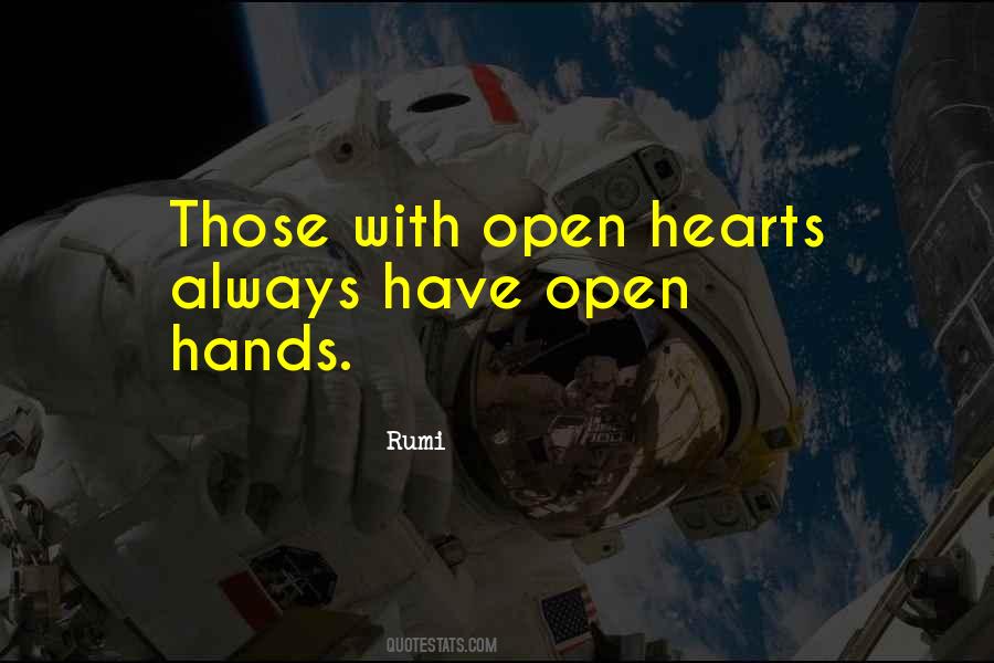 Heart Is Always Open Quotes #1149933