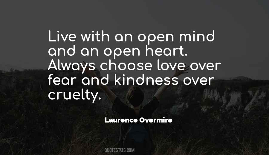 Heart Is Always Open Quotes #1297762