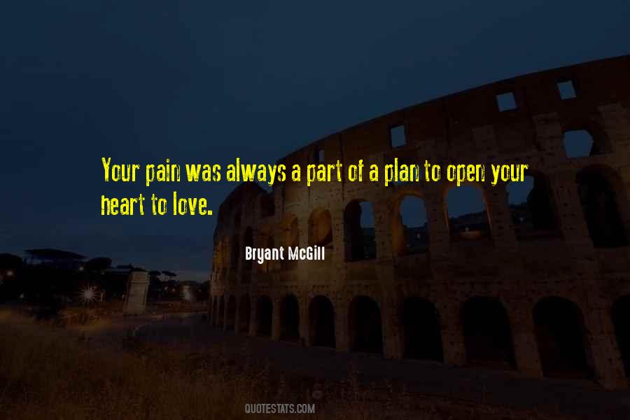 Heart Is Always Open Quotes #1319603