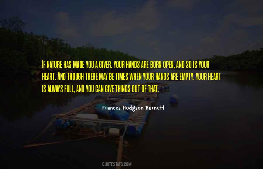 Heart Is Always Open Quotes #1446613