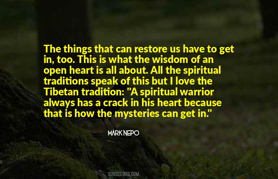 Heart Is Always Open Quotes #310431