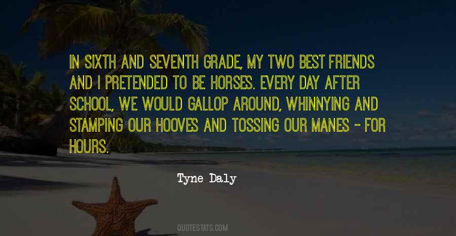 Quotes For My Two Best Friends #1782009