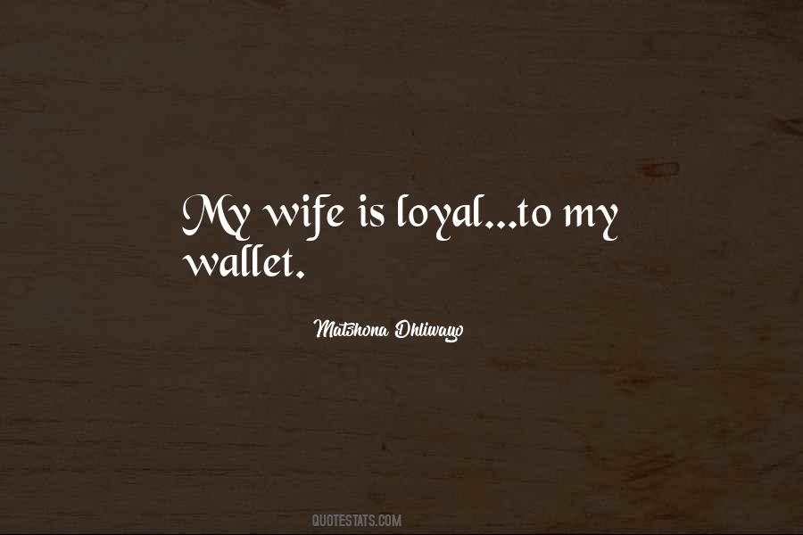 Quotes For My Wife #23687