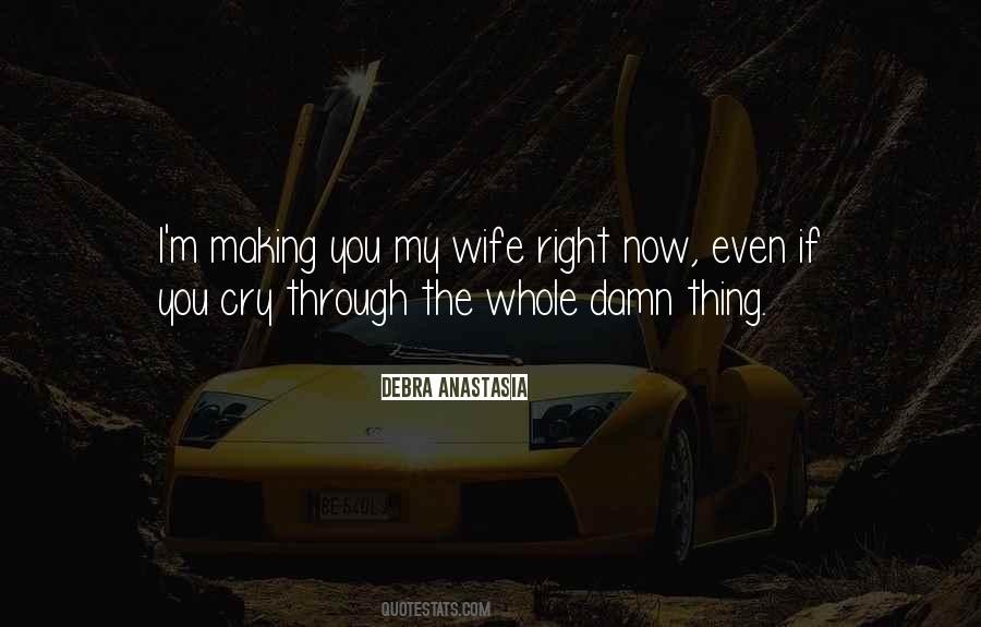 Quotes For My Wife #35539
