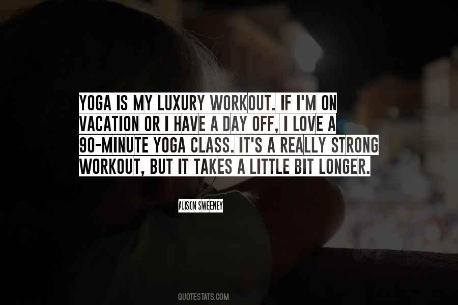 Quotes For My Yoga Class #1259070