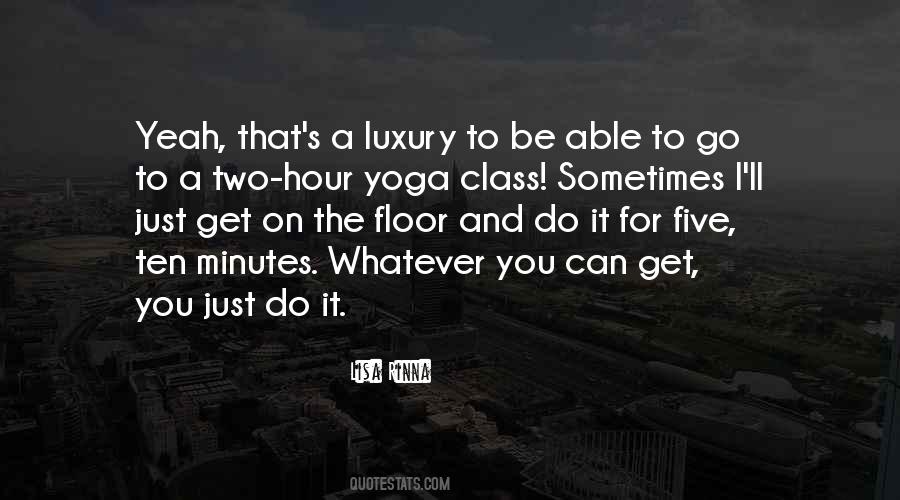 Quotes For My Yoga Class #135646
