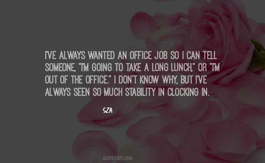 Quotes About Office Jobs #1493205