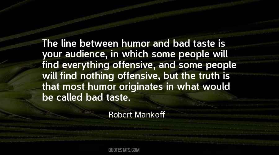 Quotes About Offensive People #751434