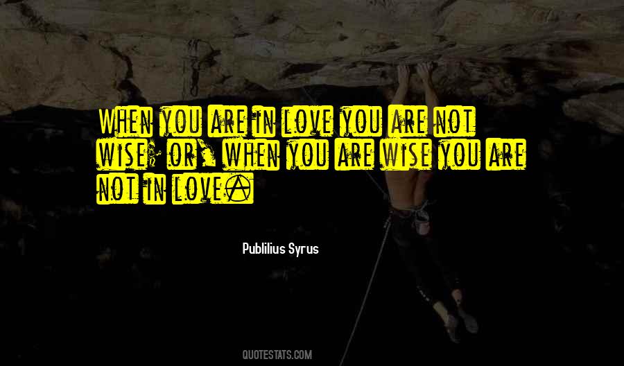 You Are In Love Quotes #1193448