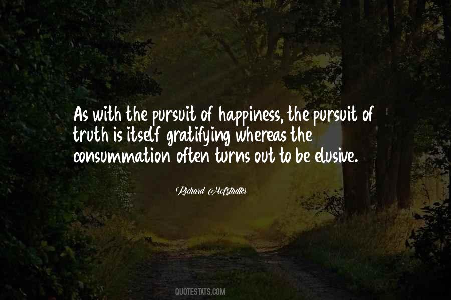 Happiness Of Pursuit Quotes #113554