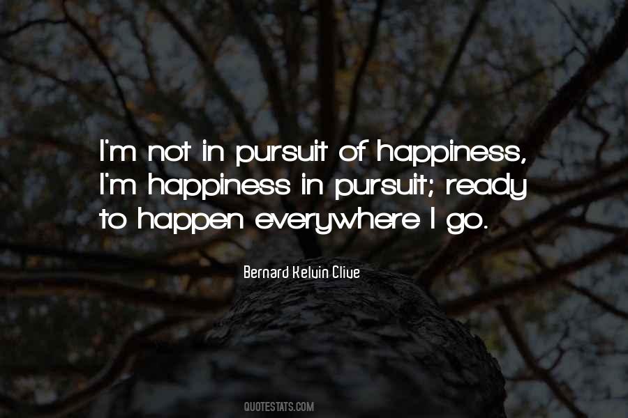 Happiness Of Pursuit Quotes #159100