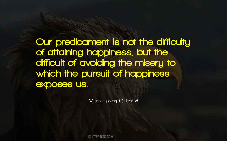 Happiness Of Pursuit Quotes #294185