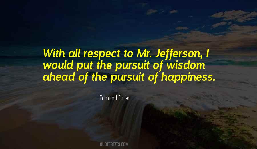 Happiness Of Pursuit Quotes #451363