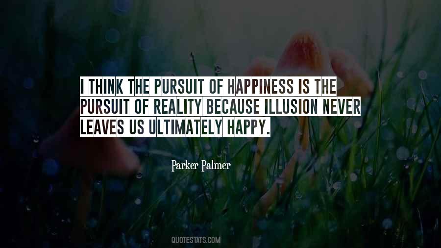 Happiness Of Pursuit Quotes #55720