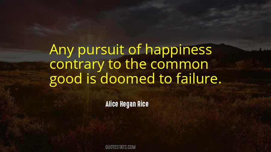 Happiness Of Pursuit Quotes #655119