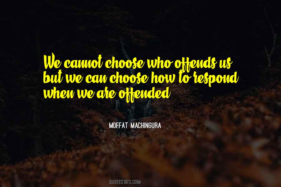 Quotes About Offends #163222
