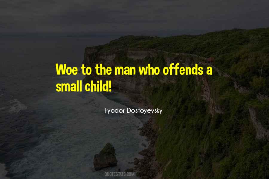 Quotes About Offends #487312