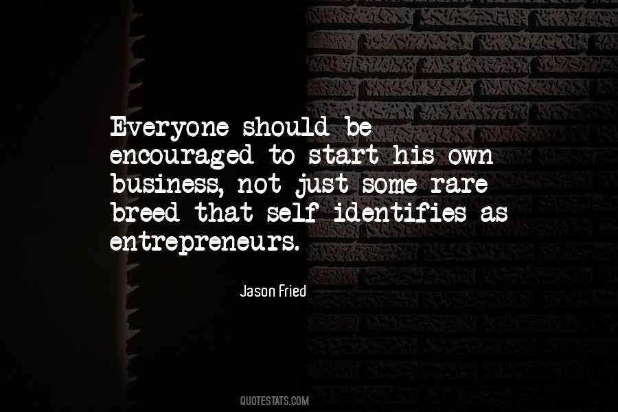 Start Business Quotes #30298